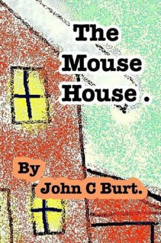 Cover of The Mouse House.