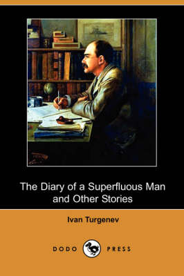 Book cover for The Diary of a Superfluous Man and Other Stories (Dodo Press)