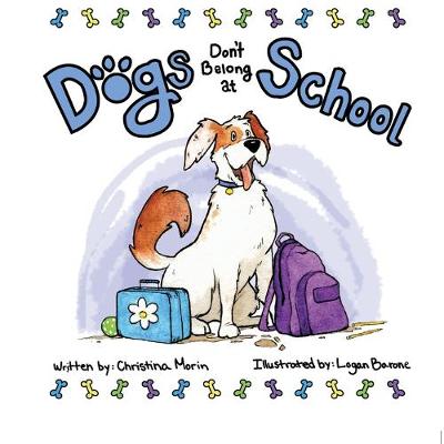 Book cover for Dogs Don't Belong at School