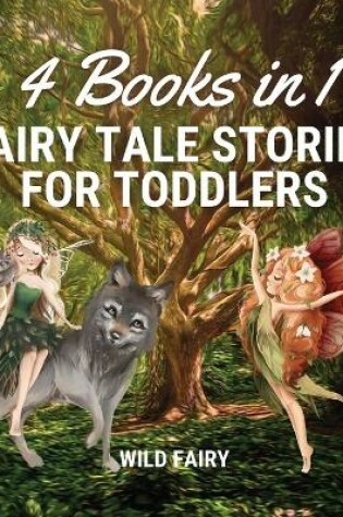 Cover of Fairy Tale Stories for Toddlers