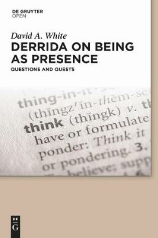 Cover of Derrida on Being as Presence