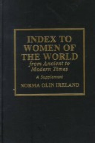 Cover of Index to Women of the World from Ancient to Modern Times