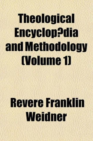 Cover of Theological Encyclopaedia and Methodology Volume 1; Introduction and Exegetical Theology