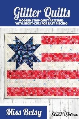 Book cover for Miss Betsy Glitter Quilt Pattern