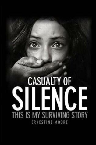 Cover of Casualty of Silence