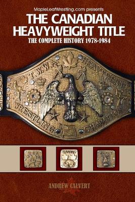 Book cover for The Canadian Heavyweight Title