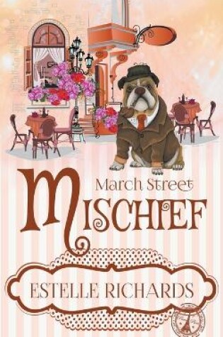 Cover of March Street Mischief