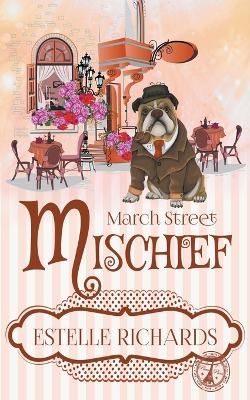 Book cover for March Street Mischief