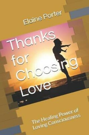 Cover of Thanks for Choosing Love