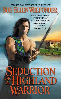 Cover of Seduction of a Highland Warrior