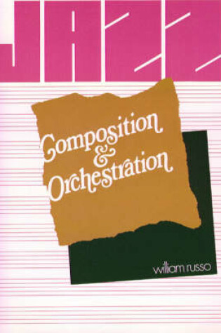 Cover of Jazz Composition and Orchestration