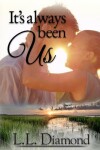 Book cover for It's Always Been Us
