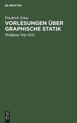 Book cover for Vorlesungen �ber Graphische Statik