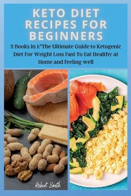 Book cover for Keto Diet Recipes for Beginners