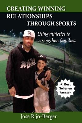 Book cover for Creating Winning Relationships Through Sports
