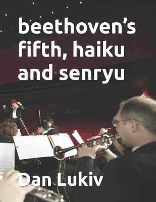 Book cover for beethoven's fifth, haiku and senryu