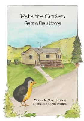 Cover of Petie the Chicken Gets a New Home