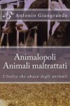 Book cover for Animalopoli. Animali Maltrattati