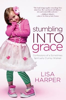 Book cover for Stumbling Into Grace