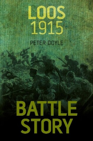 Cover of Battle Story: Loos 1915