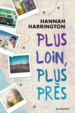 Cover of Plus Loin, Plus Pres