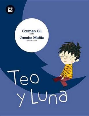 Book cover for Teo Y Luna