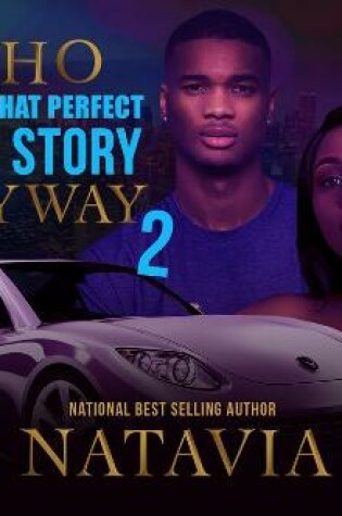 Cover of Who Wants That Perfect Love Story Anyway 2