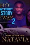 Book cover for Who Wants That Perfect Love Story Anyway 2