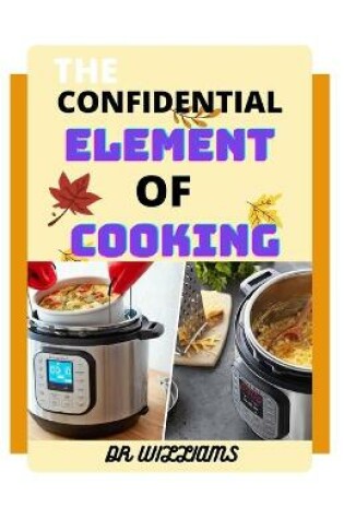 Cover of Confidential Element of Cooking