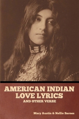 Book cover for American Indian love lyrics, and other verse