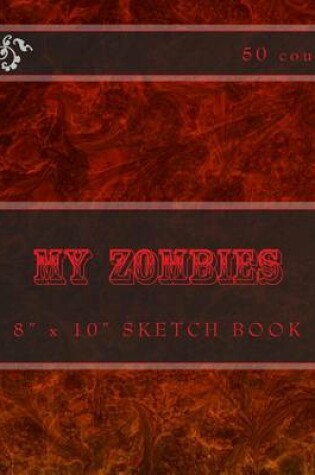 Cover of My Zombies