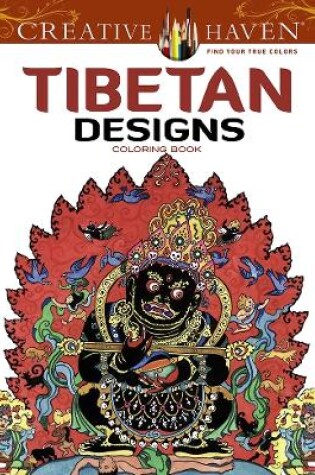 Cover of Creative Haven Tibetan Designs Coloring Book