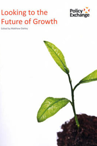Cover of Looking to the Future of Growth