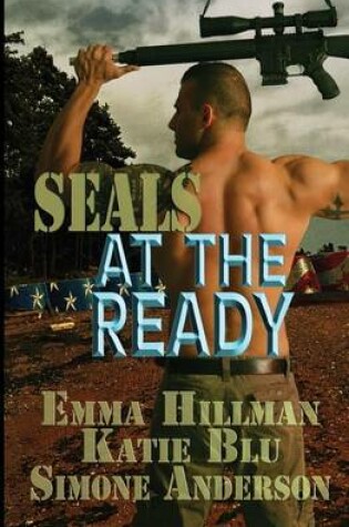 Cover of Seals at the Ready