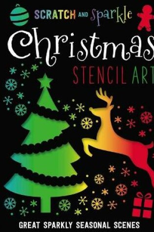 Cover of Scratch and Sparkle Christmas Stencil Art