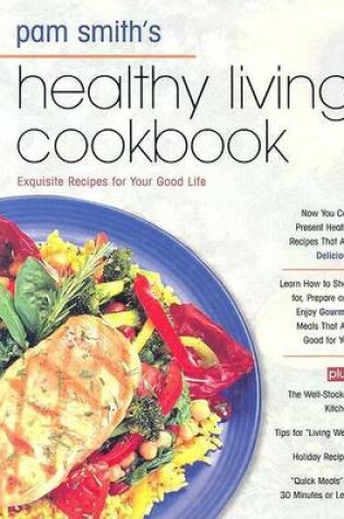 Cover of Pamela Smith's Healthy Living Cookbook