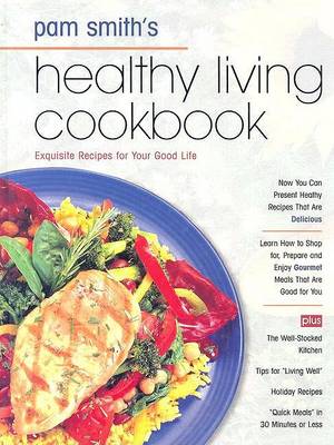 Book cover for Pamela Smith's Healthy Living Cookbook