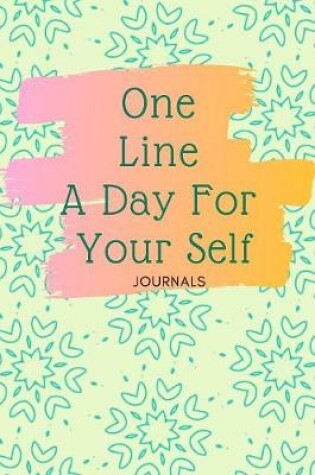 Cover of One Line A Day For Your Self Journal