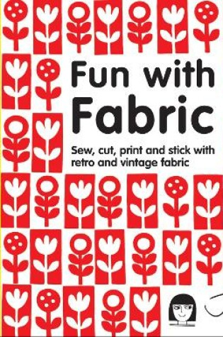 Cover of Fun with Fabric