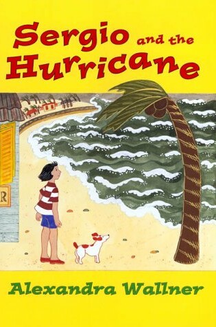 Cover of Sergio and the Hurricane