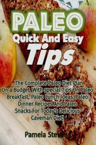 Cover of Paleo Quick and Easy Tips