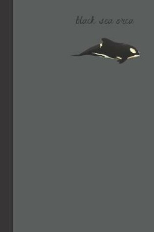 Cover of Black Sea Orca