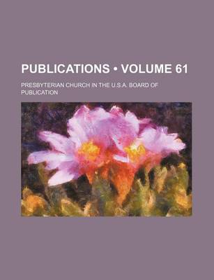 Book cover for Publications (Volume 61 )