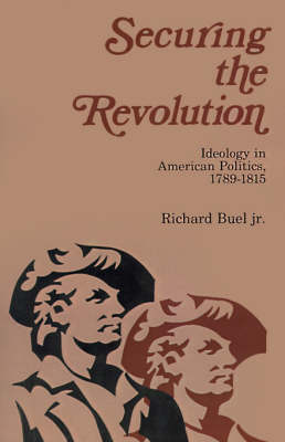 Book cover for Securing the Revolution