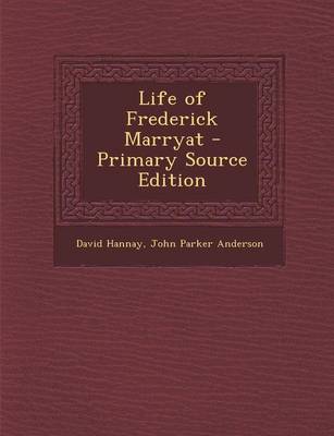 Book cover for Life of Frederick Marryat - Primary Source Edition