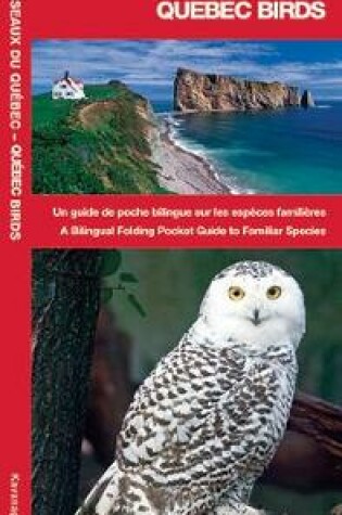 Cover of Les Oiseaux du Québec/Quebec Birds