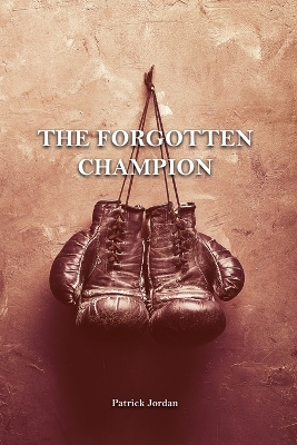 Book cover for The Forgotten Champion