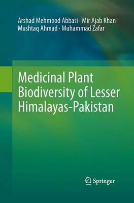 Book cover for Medicinal Plant Biodiversity of Lesser Himalayas-Pakistan