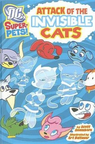 Cover of Dc Super Pets Attack of the Invisible Cats