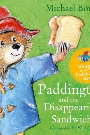 Cover of Paddington and the Disappearing Sandwich